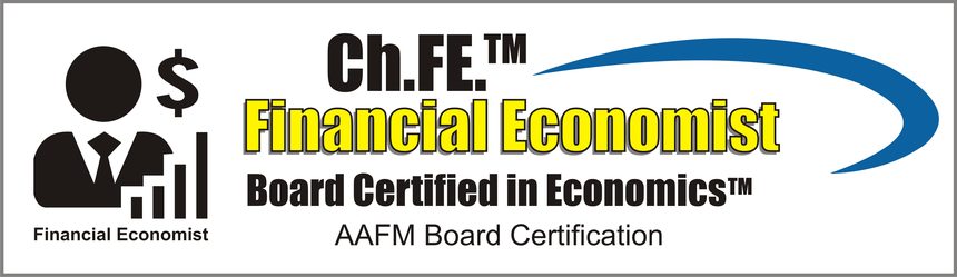 Chartered Financial Economist (Ch.FE®) - AAFM Board Certification