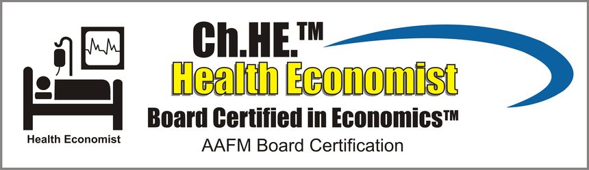 Chartered Health Economist (Ch.HE®) - AAFM Board Certification